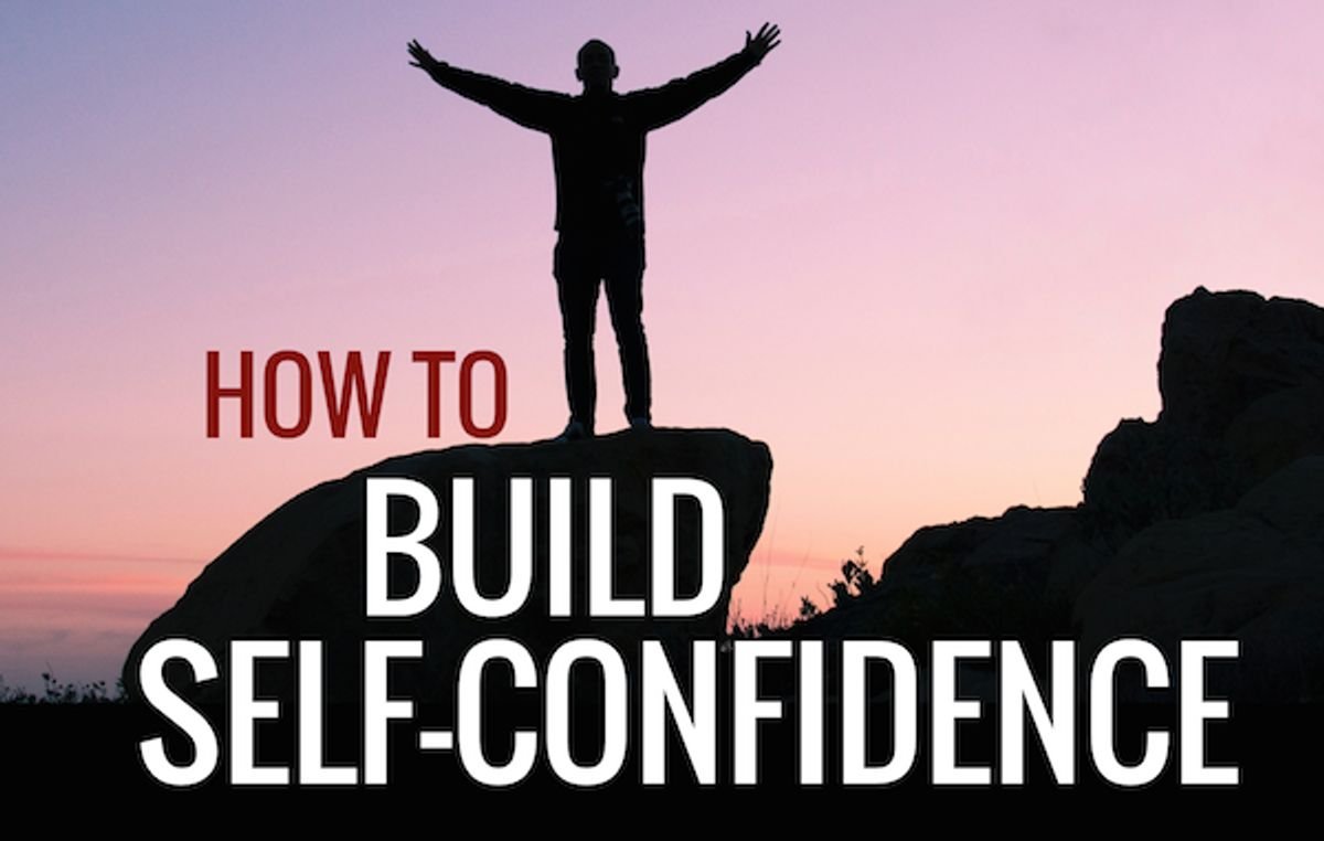 Build Self-Confidence